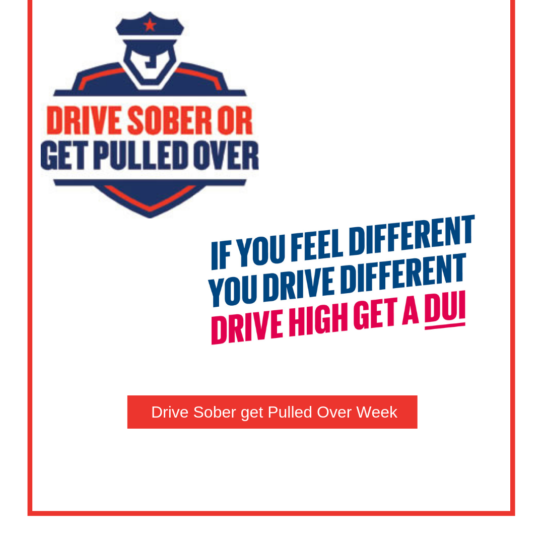 Drive Sober get Pulled Over Week